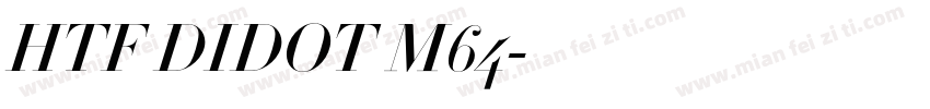 HTF DIDOT M64字体转换